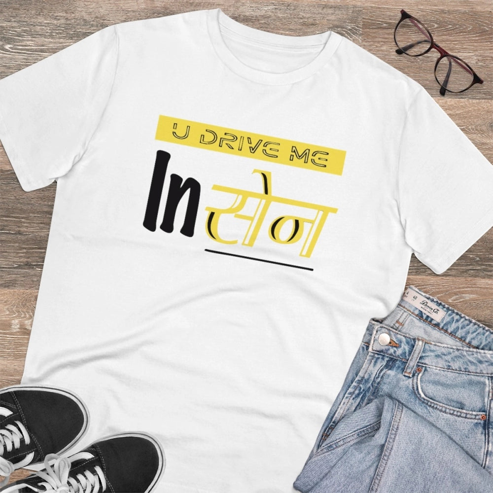 Men's PC Cotton U Drive Me In Sen Printed T Shirt (Color: White, Thread Count: 180GSM)